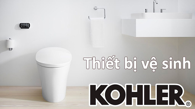 Thiết bị vệ sinh Kohler được khách hàng đánh giá cao về chất lượng, giá thành